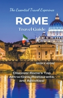 Rome Italy Travel Guide 2023 B0BXRGVKBJ Book Cover