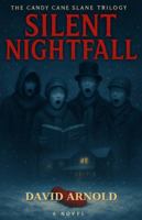 Silent Nightfall (Candy Cane Slane) B0G2T34KK7 Book Cover
