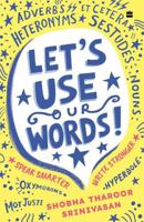 Let's Use Our Words : Speak Smarter, Write Stronger 9369892389 Book Cover