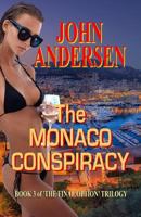 The Monaco Conspiracy: Book 3 of the Final Option Trilogy 197821653X Book Cover