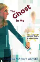 The Ghost in Me 0615432875 Book Cover