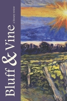 Bluff and Vine: Issue Four B08MT2QGFC Book Cover