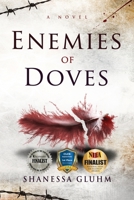 Enemies of Doves 1946920916 Book Cover