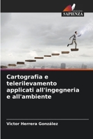 Cartografia e telerilevamento applicati all'ingegneria e all'ambiente (Italian Edition) 6209898475 Book Cover