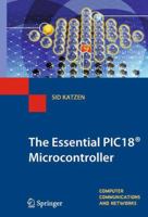 The Essential Pic18(r) Microcontroller 1447125746 Book Cover
