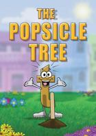 The Popsicle Tree 0997266546 Book Cover