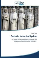 Detta AR Katolska Kyrkan 363966843X Book Cover