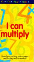 I CAN MULTIPLY 0553095668 Book Cover