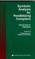 Symbolic Analysis for Parallelizing Compilers 0792396235 Book Cover