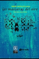 Las Máscaras del Aire B089957DPP Book Cover