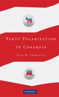 Party Polarization in Congress 052171768X Book Cover