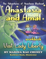 Anastasia and Amal Visit Lady Liberty - WORKBOOK B08JLHQKJV Book Cover