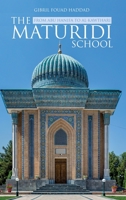 The Maturidi School 1912356724 Book Cover