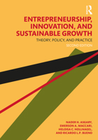 Entrepreneurship, Innovation and Sustainable Growth 2e: Theory, Policy and Practice 103252247X Book Cover
