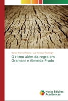 O ritmo al�m da regra em Gramani e Almeida Prado 3330765534 Book Cover