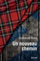Un nouveau chemin (French Edition) 2414505478 Book Cover