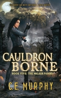 Cauldron Borne 183557016X Book Cover