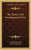 The Theory And Development Of Art 1425474179 Book Cover