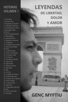 LEYENDAS DE LIBERTAD, DOLOR Y AMOR (Spanish Edition) B0GHX9WNBG Book Cover