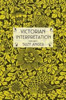 Victorian Interpretation 0801477441 Book Cover