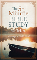 The 5-Minute Bible Study for Men: Mornings in God's Word 1636092039 Book Cover