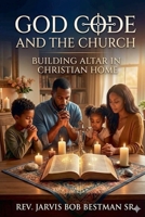 God Code and the Church B0GTWHWL9Q Book Cover