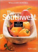 The Southwest (New American Cooking) 0737020474 Book Cover
