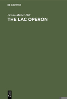 The Lac Operon: A Short History of a Genetic Paradigm 3110148307 Book Cover