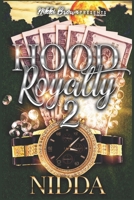 Hood Royalty 2 B09MYVVBBK Book Cover