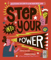 Step Into Your Power: 23 lessons on how to live your best life 1786035863 Book Cover