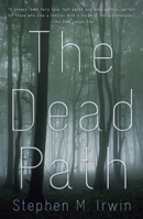 The Dead Path 0385533438 Book Cover
