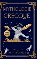Mythologie Grecque (French Edition) 1916924530 Book Cover