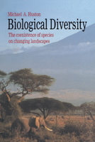 Biological Diversity: The Coexistence of Species (Cambridge Studies in Ecology) 0521369304 Book Cover