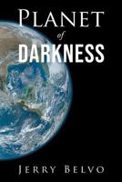 Planet of Darkness 1643671561 Book Cover