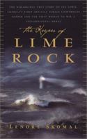 The Keeper of Lime Rock: The Remarkable True Story of Ida Lewis, America's Most Celebrated Lighthouse Keeper 0762413093 Book Cover