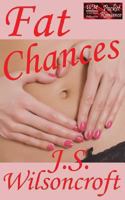 Fat Chances 0615646158 Book Cover