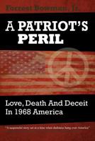 A Patriot's Peril 1478124733 Book Cover