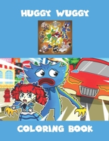 Huggy wuggy Coloring Book: +50 Pages of High Quality coloring Designs For Kids And Adults | "8,5 x 11" | New Coloring Pages - Friday night funkin - Fnf B09TF66SVL Book Cover