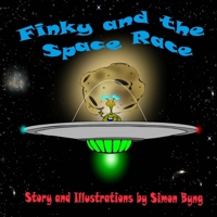 Finky and the Space Race (Finky's Cosmic Adventures) 1068178310 Book Cover