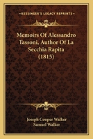 Memoirs Of Alessandro Tassoni, Author Of La Secchia Rapita 1167667654 Book Cover