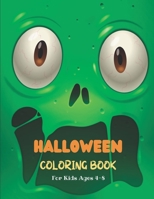 Halloween Coloring Book For Kids Ages 4-8: Collection of Fun, Original & Unique Halloween Coloring Pages For Children! B08LGSF35Q Book Cover