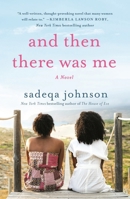And Then There Was Me 1250802865 Book Cover