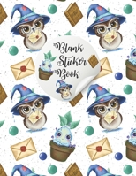 Blank Sticker Book: Happy Halloween Blank Sticker Book: Sticker Books For Girls 4-8 Blank, Blank Permanent Sticker Book to put stickers in for Kids, ... Album, Sticker Book for Adults Blank B08JDXBTG2 Book Cover