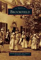 Brookfield (Images of America: Massachusetts) 0738591343 Book Cover