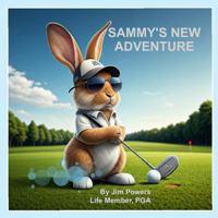 Sammy's New Adventure 1649949170 Book Cover