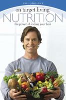 On Target Living Nutrition: The power of feeling your best 0972728147 Book Cover
