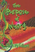 The Purpose of Nuorg 1621416852 Book Cover