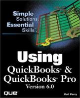 Using Quickbooks & Quickbooks Pro Version 6.0 (Using) 0789716607 Book Cover