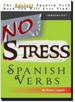 No Stress Spanish Verbs 0979397111 Book Cover