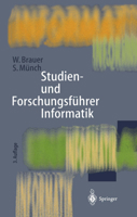 Studien- Und Forschungsfuhrer Informatik: Wissenschaftliche Hochschulen Und Forschungseinrichtungen 3540604170 Book Cover